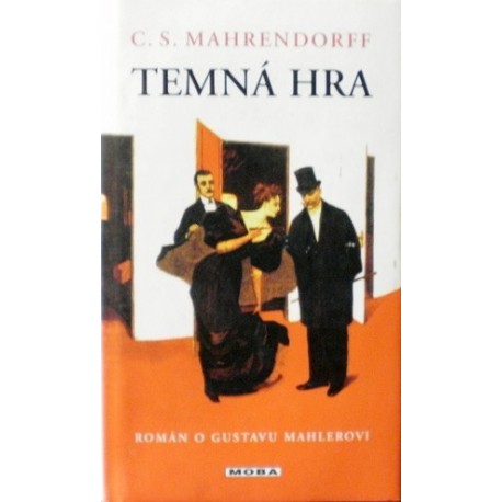 Mahrendorff C. S. - Temná hra