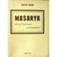 Král Josef - Masaryk filosof humanity a demokracie