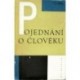 Smíšek Jan - Pojednání o člověku