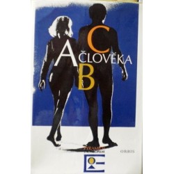 Wolf Josef a kolektiv - ABC člověka