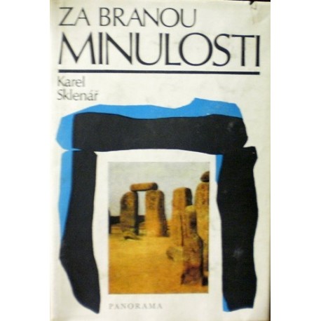Sklenář Karel - Za branou minulosti