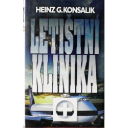 Konsalik Heinz G. - Letištní klinika