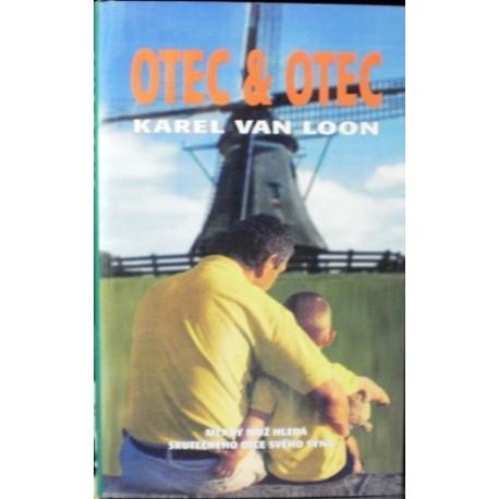 Loon Karel van - Otec a otec