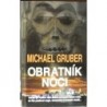 Gruber Michael - Obratník noci