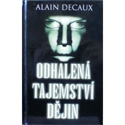 Decaux Alain - Odhalená tajemství