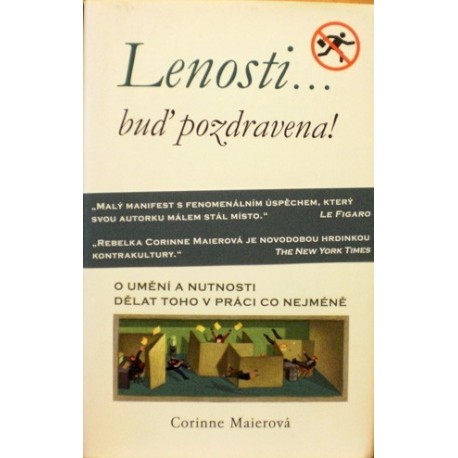 Maierová Corinne - Lenosti... buď pozdravena!
