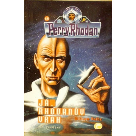 Voltz William - Já, Rhodanův vrah - Perry Rhodan