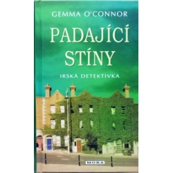 O´Connor Gemma - Padající stíny