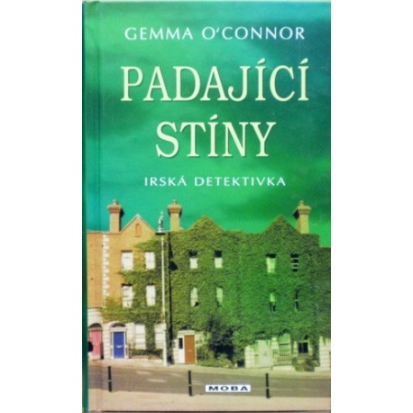 O´Connor Gemma - Padající stíny