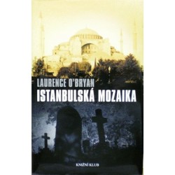 O'Bryan Laurence - Istambulská mozaika