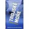 Herman Richard - Trojské moře