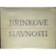Květenský Vlastimil - Jiřinkové slavnosti
