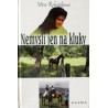 Žeháčková Věra - Nemysli jen na kluky