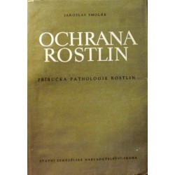Smolák Jaroslav - Ochrana rostlin
