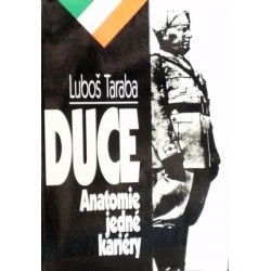 Taraba Luboš - Duce - Anatomie jedné kariéry