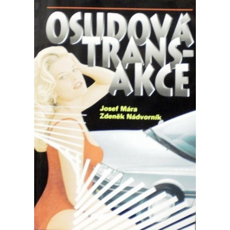Mára Josef, Nádvorník Zdeněk - Osudová transakce