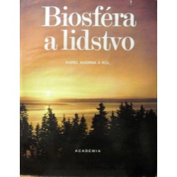 Kudrna Karel a kolektiv - Biosféra a lidstvo
