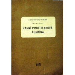 Tomášek Jaroslav - Parní protitlaková turbína