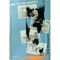 Michajlov N. N. - Jdu po poledníku