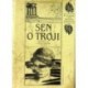 Stoll Heinrich Alexander - Sen o Troji