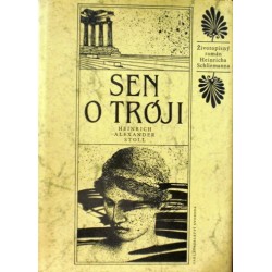 Stoll Heinrich Alexander - Sen o Troji