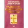 Bauerová Anna, Bauer Jaroslav - Tajemství chrámových pokladů
