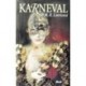 Lovricová M. R. - Karneval