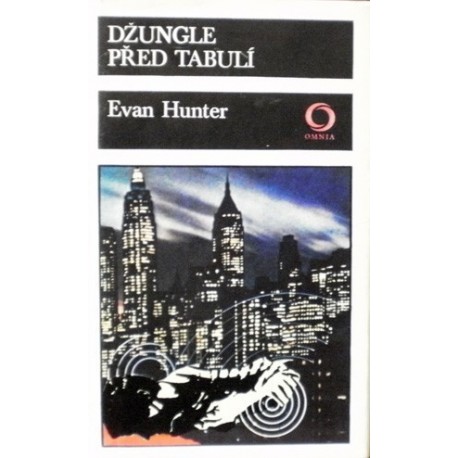 Hunter Evan - Džungle před tabulí