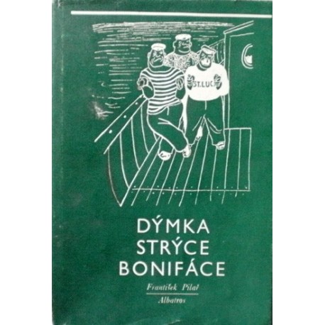 Pilař František - Dýmka strýce Bonifáce