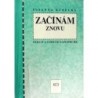 Kubelka Susanna - Začínám znovu