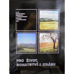 různí autoři - Pro život, bohatsví i krásu