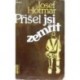 Hotmar Josef - Přišel jsi zemřít