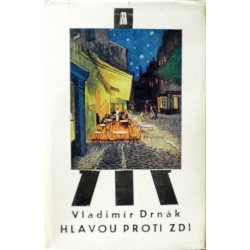 Drnák Vladimír - Hlavou proti zdi