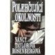 Rosenbergová Taylorová Nancy - Polehčující okolnosti