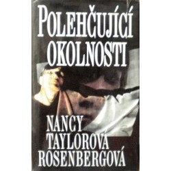 Rosenbergová Taylorová Nancy - Polehčující okolnosti