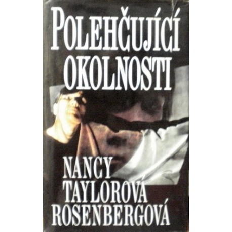 Rosenbergová Taylorová Nancy - Polehčující okolnosti