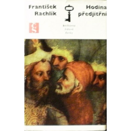 Rachlík František - Hodina předjitřní