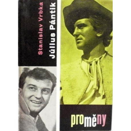 Vrbka Stanislav - Július Pántik