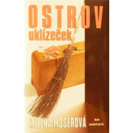 Moserová Milena - Ostrov uklízeček