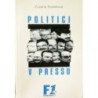 Bubílková Zuzana - Politici v Pressu