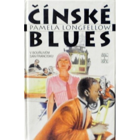 Longfellow Pamela - Čínské blues