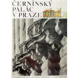 Lorenc Vilém, Tříska Karel - Černínský palác v Praze