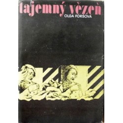 Foršová Olga - Tajemný vězeň