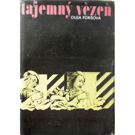 Foršová Olga - Tajemný vězeň