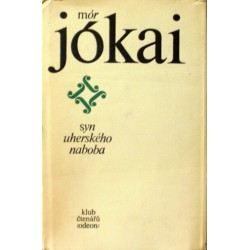 Jókai Mór - Syn uherského naboba