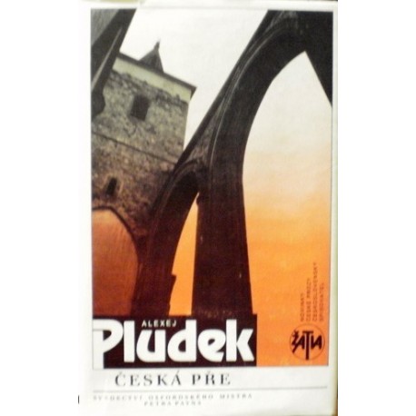 Pludek Alexej - Česká pře