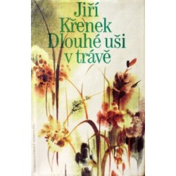 Křenek Jiří - Dlouhé uši v trávě