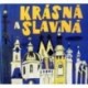Adlovi Zdeněk a Věra - Krásná a slavná