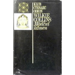 Collins Wilkie - Měsíční kámen