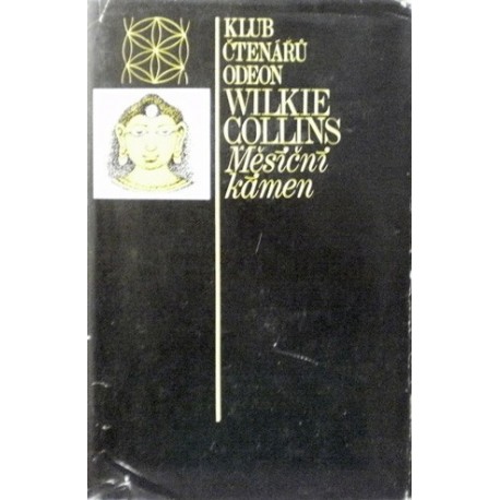 Collins Wilkie - Měsíční kámen